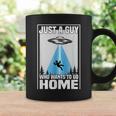 Just A Guy Who Wants To Go Home Alien Abduction Ufo Tazze Ideas de regalos