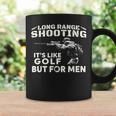 Long Range Shooting Wie Es Ist Golf Aber Für Herren Tassen Geschenkideen