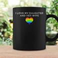 I Love My Daughter And Her Wife Rainbow Heart Queer Family Coffee Mug Gifts ideas