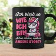 Lustig Ich Bleib So Wie Ich Bin Spruch Confident Tassen Geschenkideen