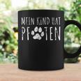 Mein Kind Hat Paws My Kind Has Paws S Tassen Geschenkideen