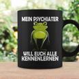 Mein Psychiater Will Youch Kennenlernen Women Tassen Geschenkideen