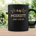 Modesitt Just Did I Personalized Last Name Coffee Mug Gifts ideas