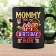 Mommy Of The Birthday For Boy Circus Carnival Theme Party Coffee Mug Gifts ideas