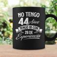 No Tengo 44 Años Tengo 18 Con 26 De Experiencia Cumpleaños Taza de café Ideas de regalos