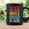 Non CÈ Bisogno Di Temere Lo Zio Chad È Qui Nome Personalizzato Zio Tazze Ideas de regalos