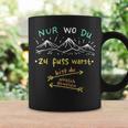 Nur Wo Du Zu Fuß Warst Bist Du Wirklich Gewesen Hiking Tassen Geschenkideen