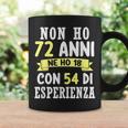 Regalo Divertente Non Ho 72 Anni Di Compleanno Uomo Donna Tazze Ideas de regalos