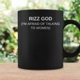 Rizz God Afraid Of Talking To Satirico Tazze Ideas de regalos