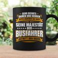 With Seine Majestät Der Busfahrer Cool Print Tassen Geschenkideen