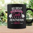 So Sieht Eine Richtig Coole Rentnerin Aus I Rente Tassen Geschenkideen