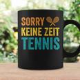 Sport Lustiges Tennisspieler Sorry Keine Zeit Tennis Tassen Geschenkideen