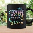 Sweet Sassy And Six 6Th Birthday Girl Tie Dye 6 Year Olds Coffee Mug Gifts ideas