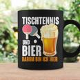 Tischtennis Und Bier Darum Bin Ich Hier Slogan Alcohol Tassen Geschenkideen