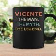 Vicente El Hombre El Mito La Leyenda Nombre Personalizado Hombres Taza de café Ideas de regalos