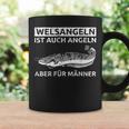 Welsangeln Ist Auch Fishing Aber Für Männer Tassen Geschenkideen