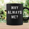 Why Always Me Sarcastic Epic Football Celebration Joke Tazze Ideas de regalos