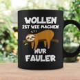 Wollen Ist Wie Machen Nur Fauler Sloth Tassen Geschenkideen