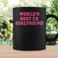 World's Best Ex Girlfriend Tassen Geschenkideen