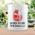 Born To Be Wildberry Lillet X Cocktail Mädelsabend Jga Tassen Geschenkideen