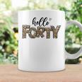 Donna Hello Forty Leopard Print 40° Compleanno 40 Anni Tazze Ideas de regalos