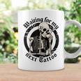 Esperando A Mis Próximos Tatuadores Tatuador Adictos Al Tatuaje Taza de café Ideas de regalos