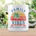 Family 2025 Vibes Family Reunion Vacation Making Memories Coffee Mug Gifts ideas