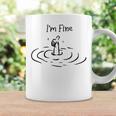 I'm Fine I'm Fine Print Quote Hand Like Coffee Mug Gifts ideas