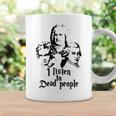 I Listen To Dead People Mozart Bach Beethoven Musica Classica Tazze Ideas de regalos