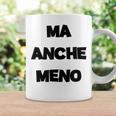 Ma Anche Meno Maglia Magliette Divertente Scritta Simpatica Tazze Ideas de regalos