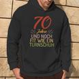 70 Jahre Und Noch Fit Wie Ein Trainschuh 70 Birthday S Kapuzenpullover Lebensstil