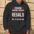 Allenatore Coach Tu Hai Già Noi Felpa con cappuccio Estilo de vida
