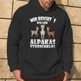 Alpaca And Lamas Mir Reichts Ich Geh Alpakas Streicheln Kapuzenpullover Lebensstil