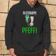 With Blutgruppe Pfeffi Peppermint Suff Saufen Peppermint Liqueur Kapuzenpullover Lebensstil