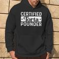 Certified Torta Pounder Saying Hoodie Lifestyle