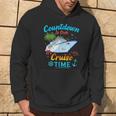 Countdown Is Over It's Cruise Time Hoodie Lifestyle