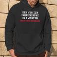 Der Weg Zur Inneren Ruhe In 3 Worten Not My Problem Kapuzenpullover Lebensstil