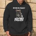 Before Du Fragst Nein Dog Frenchie French Bulldog Kapuzenpullover Lebensstil