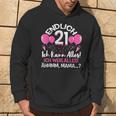 Endlich 21 Birthday Ich Kann Alles Ich Weiß Alles Geschenk Kapuzenpullover Lebensstil