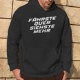 Fährste Quer Siehste Mehr Motorsport Drifting Kapuzenpullover Lebensstil