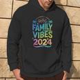 Family 2024 Vibes Family Vacation Making Memories Summer Hoodie Lifestyle