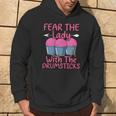 Fear The Lady With The Drumsticks Cardio Drumming Hoodie Lifestyle