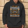 Slogan Zimmermann Idea For Craftsmen Kapuzenpullover Lebensstil