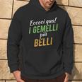 I Gemelli Più Belli Fratelli Gemelli Felpa con cappuccio Estilo de vida