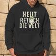 Heute Rette Ich Die Welt Garden Radish Kapuzenpullover Lebensstil