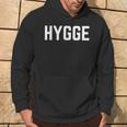 Hygge From Hygge ed For Hygge Life Kapuzenpullover Lebensstil