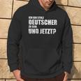 Ich Bin Stolz Deutscher Zu Sein Und Jetzt Patriot German Text Kapuzenpullover Lebensstil