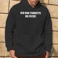 Ich Hab Tourette Du Fotze Slogan Kapuzenpullover Lebensstil