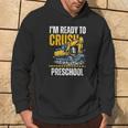 I'm Ready To Crush Preschool Boys First Day Of Preschool Hoodie Lifestyle