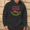 It's A Diego Thing You Wouldn't Understand Personalized Name With Name Printed Diego 2 Hoodie Lifestyle